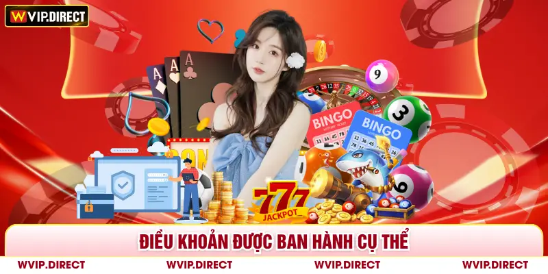 Điều khoản được ban hành cụ thể