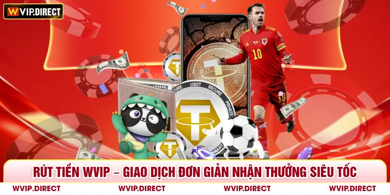 Rút Tiền WVIP